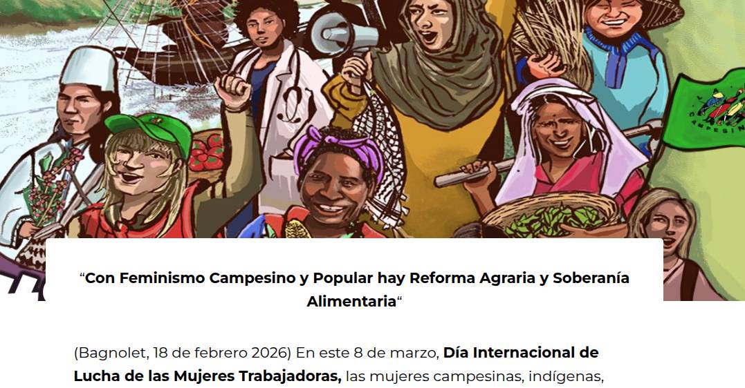 8 DE MARZO: LA VÍA CAMPESINA LLAMA A LA REBELDÍA FEMINISTA EN EL CAMPO