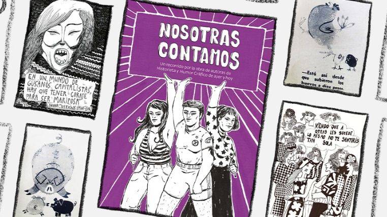 NOSOTRAS CONTAMOS: HISTORIETAS ARGENTINAS Y FEMINISMO PARA DERRIBAR MITOS