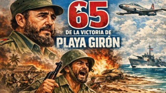 GIRÓN: LA VICTORIA QUE SIGUE LATIENDO EN LOS BARRIOS CUBANOS