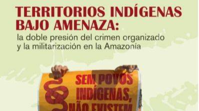 LA AMAZONÍA BAJO EL YUGO CRIMINAL: LÍDERES INDÍGENAS EXIGEN EN LA ONU UN CAMBIO DE PARADIGMA