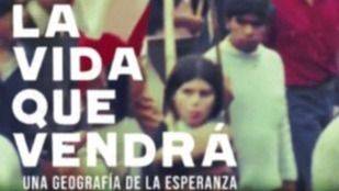 LA VIDA QUE VENDRÁ: CUANDO LOS SUEÑOS POPULARES SE NIEGAN A MORIR EN BLANCO Y NEGRO