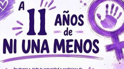 NI UNA MENOS: 11 AÑOS DESPUÉS, LA VIOLENCIA SIGUE SIENDO ESTRUCTURAL, NO UN CASO AISLADO