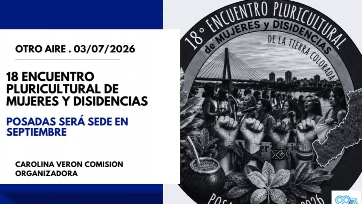 POSADAS SE PREPARA PARA EL 18° ENCUENTRO PLURICULTURAL DE MUJERES Y DISIDENCIAS: AUTOGESTIÓN Y RESISTENCIA EN TIEMPOS DE CRISIS