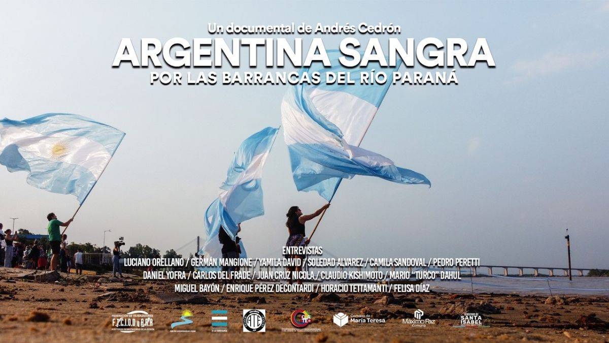 ARGENTINA SANGRA: EL RÍO PARANÁ COMO ESCENARIO DE UNA DISPUTA POLÍTICA