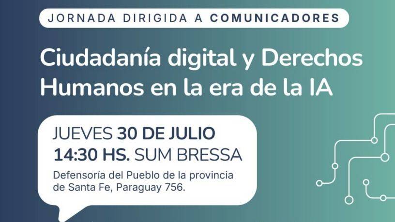 LA IA LLEGA AL DEBATE PERIODÍSTICO: ROSARIO SE PREPARA PARA PENSAR LA CIUDADANÍA DIGITAL