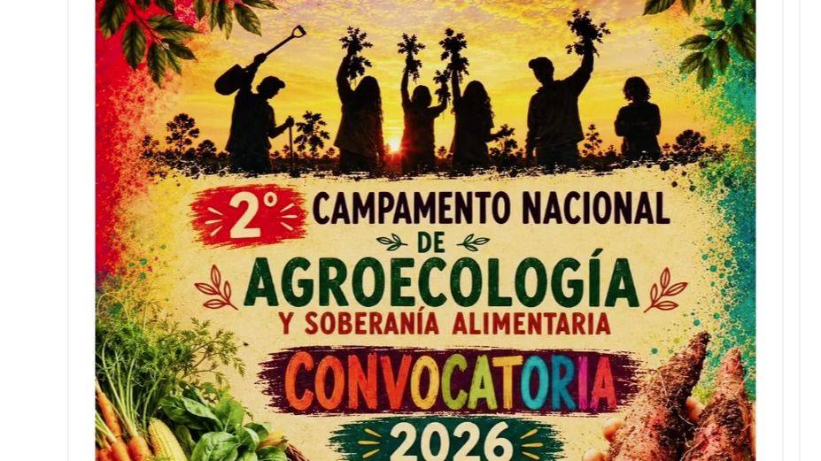 SEMILLAS DE LUCHA: SE VIENE EL SEGUNDO CAMPAMENTO NACIONAL DE AGROECOLOGÍA