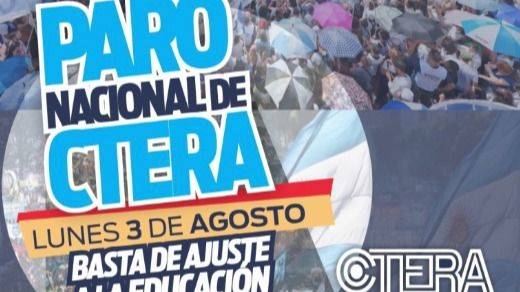 PARO NACIONAL DOCENTE EL 3 DE AGOSTO: CTERA PONE LA ESCUELA PÚBLICA EN PIE DE LUCHA