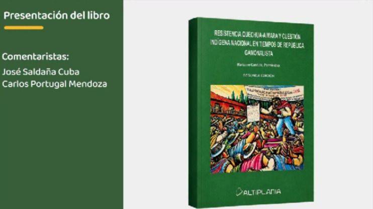 LA MEMORIA QUE NO SE DOBLEGA: UN LIBRO RECUPERA LA LUCHA QUECHUA-AIMARA CONTRA EL GAMONALISMO