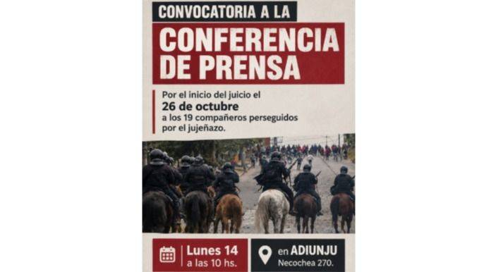 EL JUJEÑAZO VUELVE A LOS TRIBUNALES: DIECINUEVE PROCESADOS Y UNA CONFERENCIA PARA FRENAR EL JUICIO