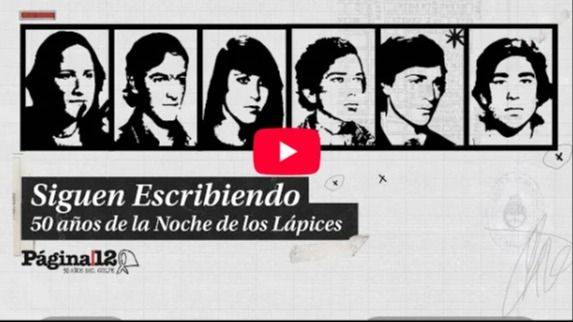 SIGUEN ESCRIBIENDO: 50 AÑOS DE LA NOCHE DE LOS LÁPICES